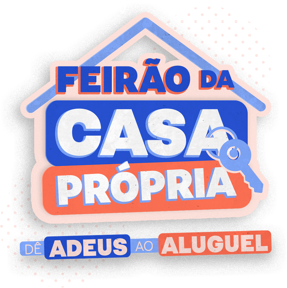 Feirão da Casa Própria